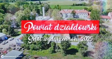 Powiat Działdowski – podsumowanie roku 2025